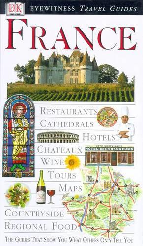 France (DK Eyewitness Travel Guide)
