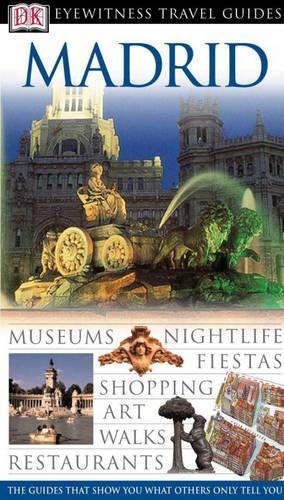 Madrid (DK Eyewitness Travel Guide)
