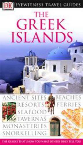 Greek Islands (DK Eyewitness Travel Guide)