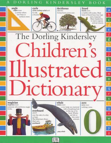 The Dorling Kindersley Childrens Illustrated Dictionary