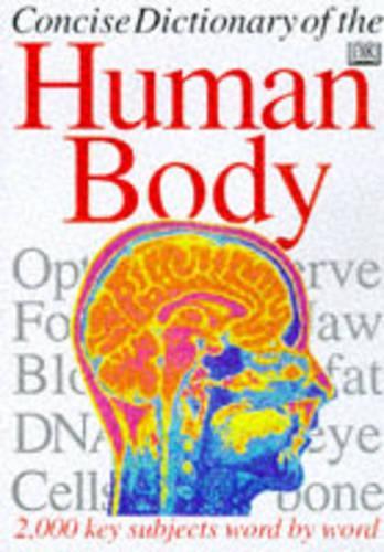 Concise Dictionary of the Human Body