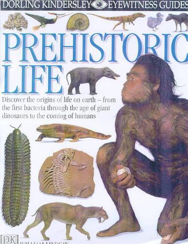 Prehistoric Life (Eyewitness Guides)
