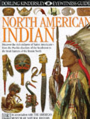 North American Indian (Eyewitness Guides)