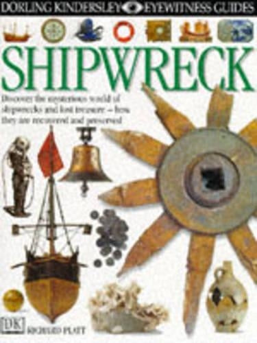 Shipwreck (Eyewitness Guides)
