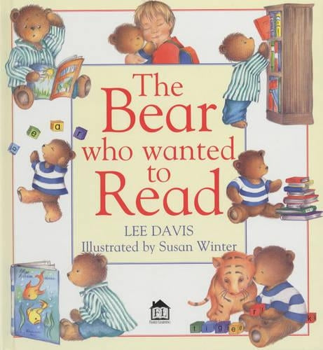 The Bear Who Wanted to Read (Family learning)