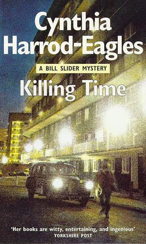 Killing Time:  A Bill Slider Novel (Bill Slider Mystery)