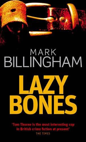 Lazybones (Tom Thorne Novels)