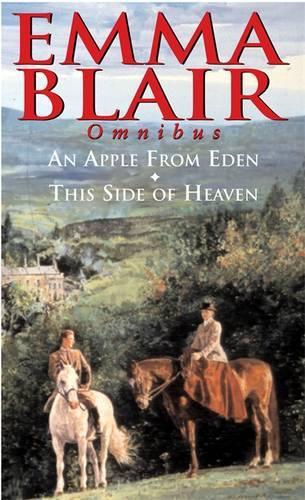 An Apple From Eden/This Side Of Heaven: AND This Side of Heaven