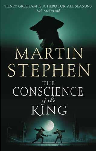 The Conscience Of The King: Henry Gresham and the Shakespeare Conspiracy