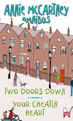 Two Doors Down/Your Cheatin Heart: AND Your Cheatin Heart