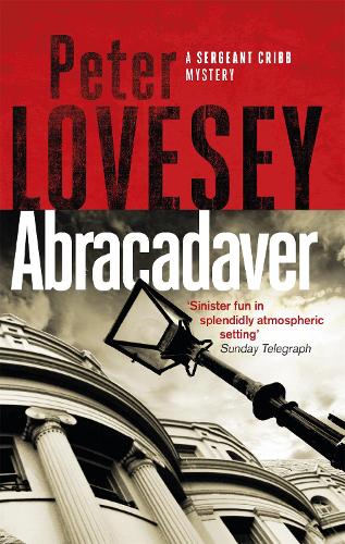 Abracadaver (Sergeant Cribb)