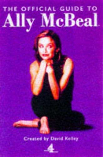 The Complete Guide to "Ally McBeal"