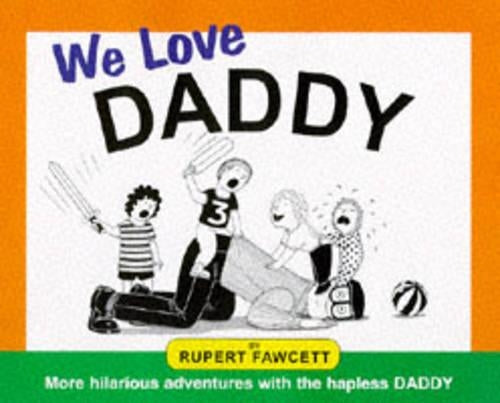 We Love Daddy