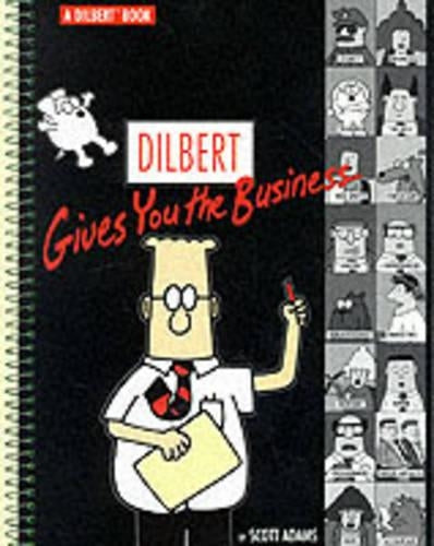 Dilbert Gives You the Business (A Dilbert Book)