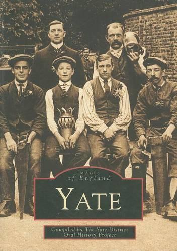 Yate (Images of England) (Archive Photographs: Images of England)