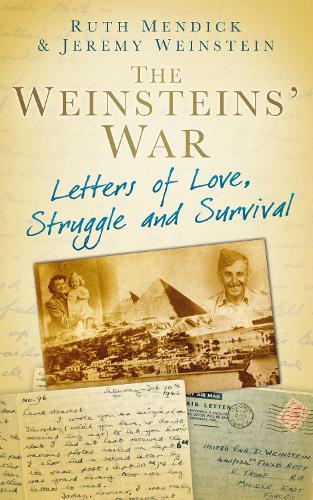 Weinsteins War: Letters of Love, Struggle and Survival
