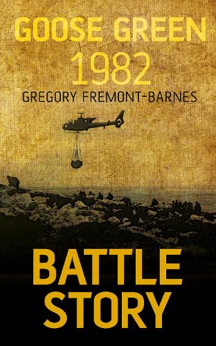 Battle Story: Goose Green 1982