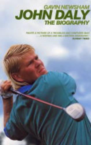 John Daly: The Biography