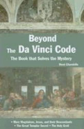 Beyond The Da Vinci Code.