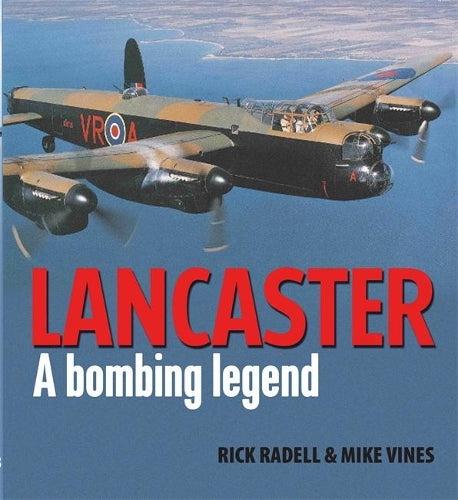 Lancaster A Bombing Legend (Transport)
