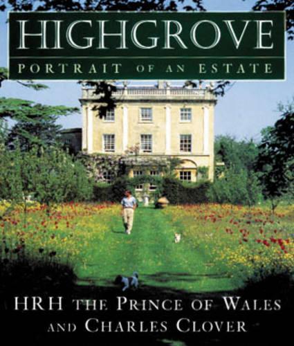 Highgrove: Portrait of an Estate