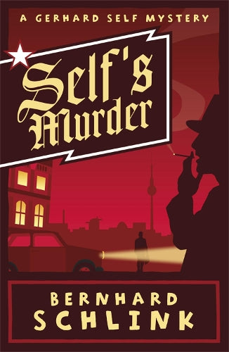 Selfs Murder: A Gerhard Self Mystery