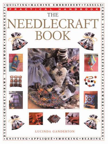 The Needlecraft Book (Practical Handbook)