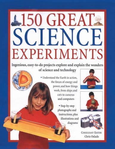 150 Great Science Projects