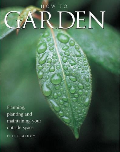 How to Garden