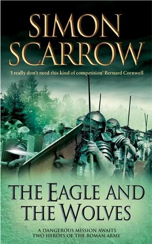 The Eagle and the Wolves (Roman Legion 4)