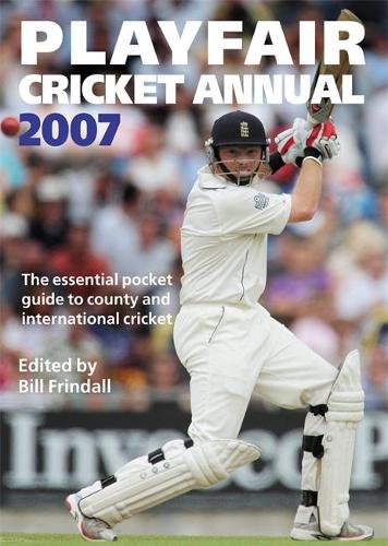 Playfair Cricket Annual 2007