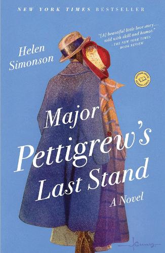 Major Pettigrews Last Stand (Random House Readers Circle)