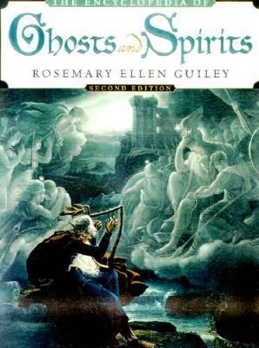 The Encyclopedia of Ghosts and Spirits