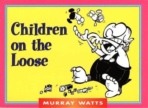 Children on the Loose (Monarch Humor Books Monarch Humor Books)