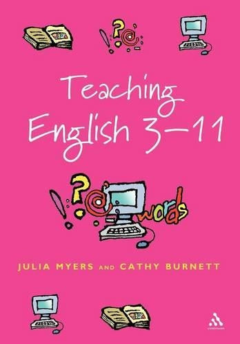 Teaching English 3-11 (Reaching the Standard)