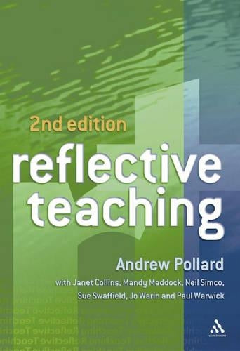 Reflective Teaching: Evidence-Informed Professional Practice (Continuum Studies in Reflective Practice and Theory)