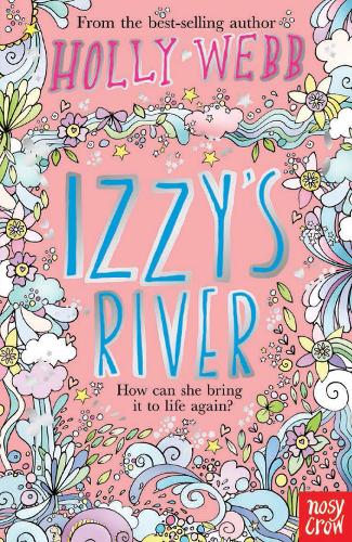 Izzys River (Holly Webb Series)
