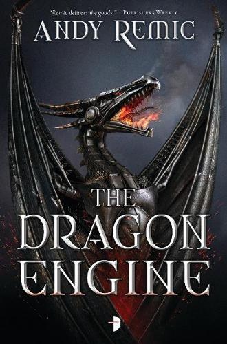 The Dragon Engine (The Blood Dragon Empire) (Blood Dragon Empire 1)