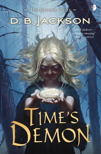 Times Demon: Book II of the Islevale Series