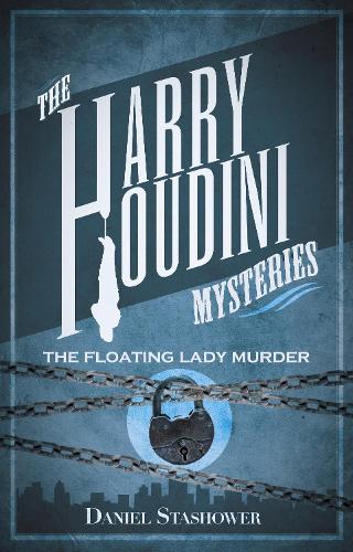 Harry Houdini Mysteries - The Floating Lady Murder