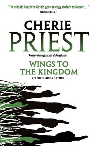 Wings to the Kingdom (Eden Moore Book Two)