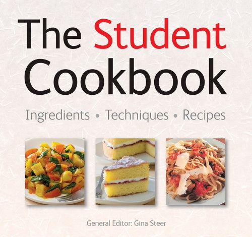 The Student Cookbook: Quick & Easy, Proven Recipes