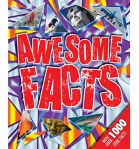Awesome Facts: With Over 100 Cool Facts (Factopedia)