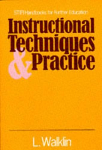 Instructional Techniques and Practice - ST(P) Handbooks for Further Education