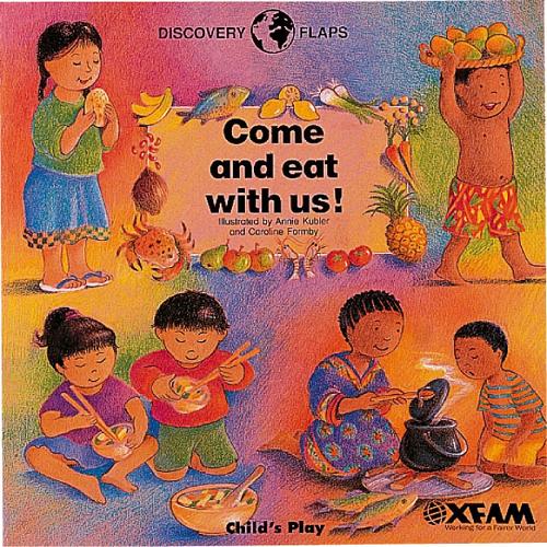 Come and Eat with Us (Discovery Flaps)