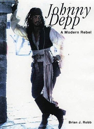 Johnny Depp: A Modern Rebel
