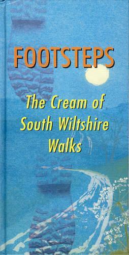 Footsteps: The Cream of South Wiltshire Walks