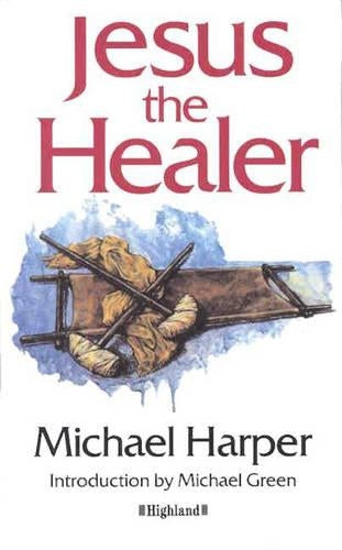 JESUS THE HEALER