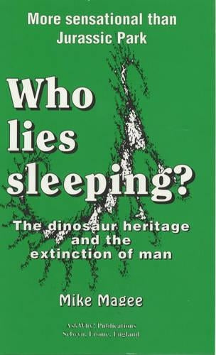 Who Lies Sleeping: Dinosaur Heritage and the Extinction of Man