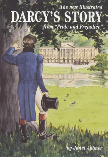The new illustrated Darcys Story from "Pride and Prejudice"